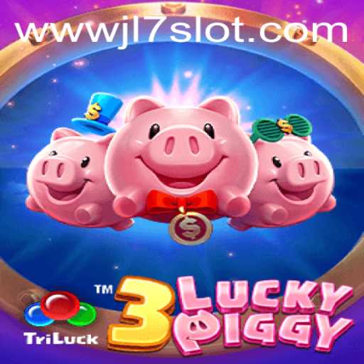 Discover the Thrills of 3LUCKYPIGGY: A Guide to the Ultimate JL7 Slot Experience