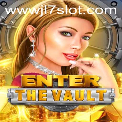 Unlock Adventure with EntertheVault and JL7 Slot