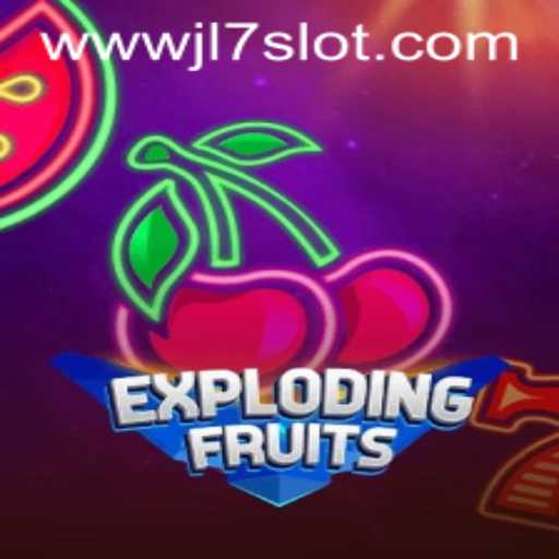 ExplodingFruits: An In-Depth Look at JL7 Slot Game