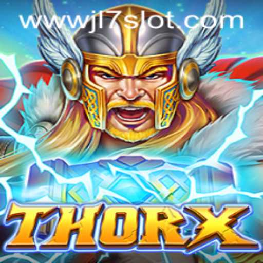 Discover ThorX: An Epic Game Adventure with the JL7 Slot